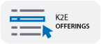 K2E Offerings